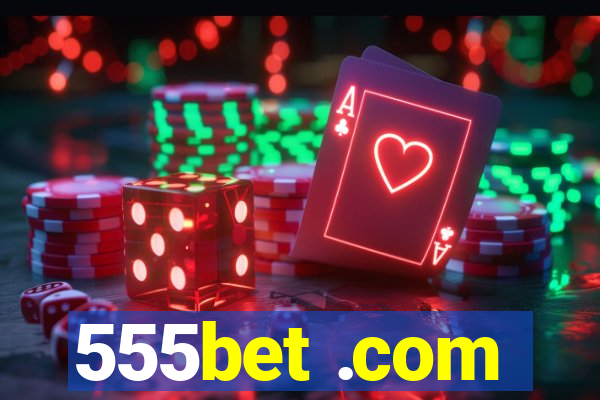 555bet .com